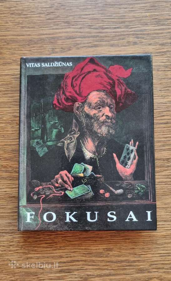 Vitas Saldžiūnas "Fokusai"