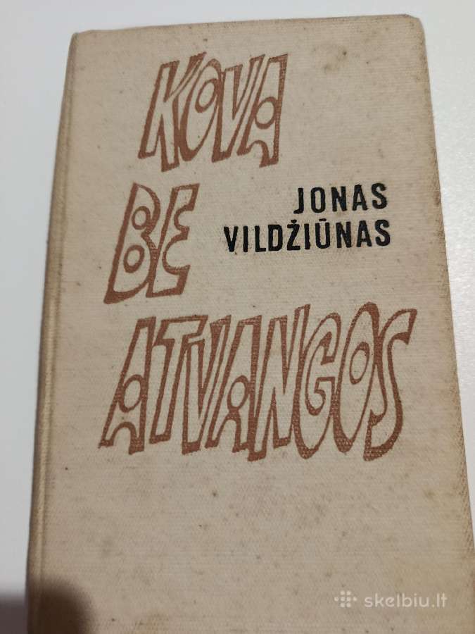 Jonas Vildžiūnas Kova be atvangos