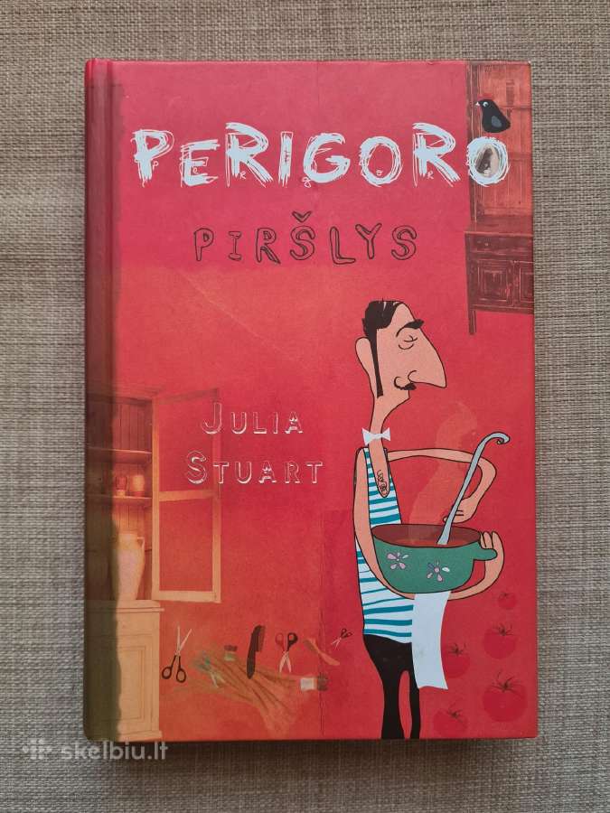 Perigoro piršlys (Julia Stuart)