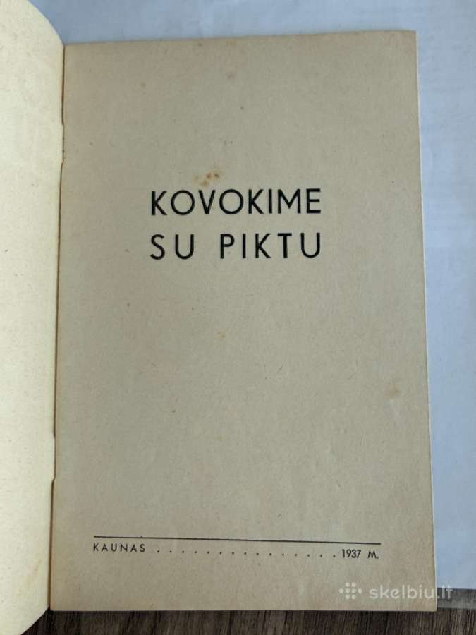 Kovokime su piktu! 1937 m. - nuotraukos Nr. 2