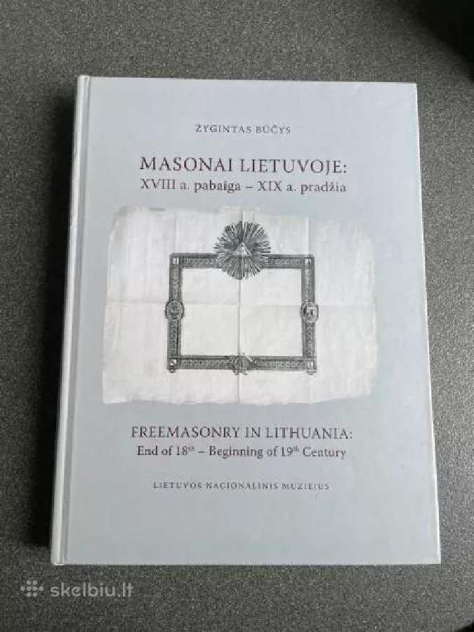Ieškau knygos Masonai Lietuvoje: XVIII a. pabaiga