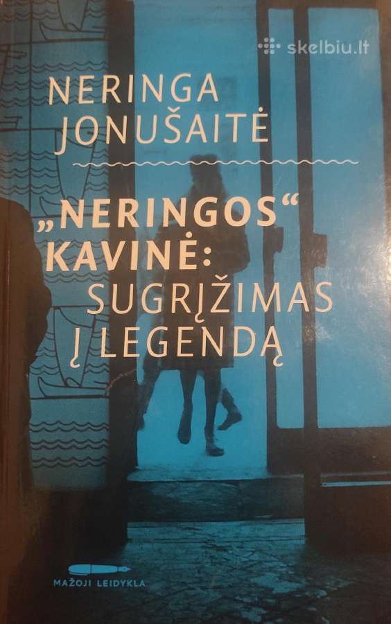 Jieskau knygos Neringos Kavine Sugrizimas I Legend