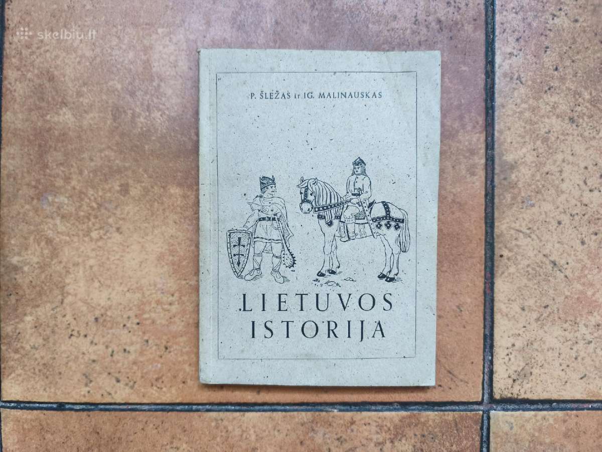 Reta P. Šležo "Lietuvos istorija" 1947 metai