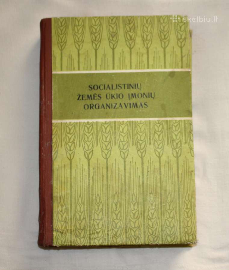 Socialistinių žemės ūkio įmoniu organizavimas 1958