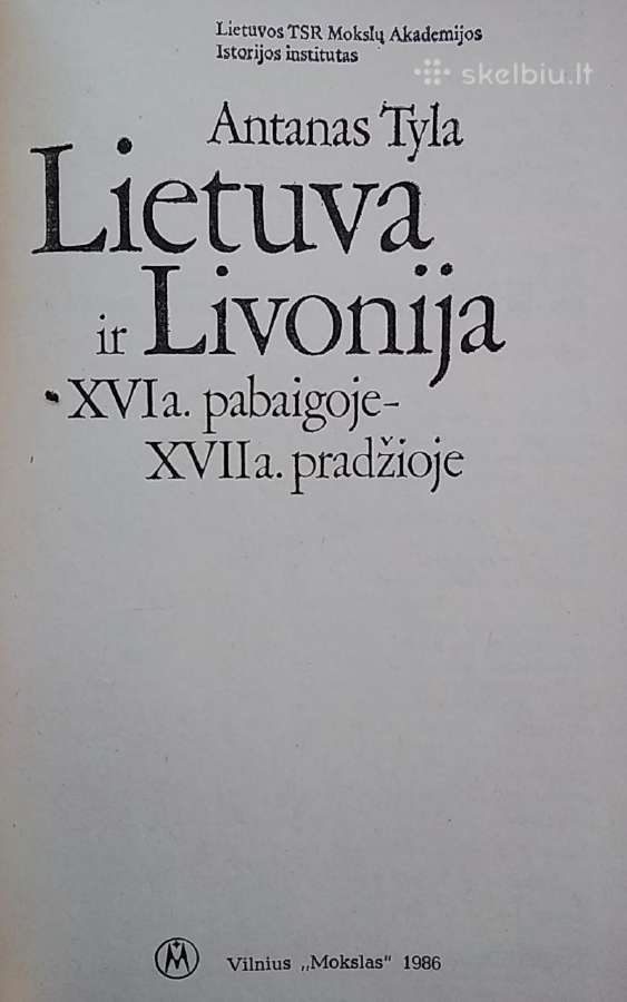 Lietuva ir Livonija XVI a. pabaigoje-XVII a. pradž - nuotraukos Nr. 2