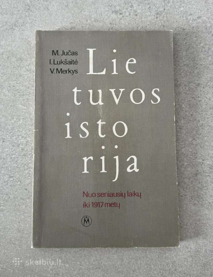 Lietuvos istorija. Nuo seniausių laikų iki 1917m. - nuotraukos Nr. 2