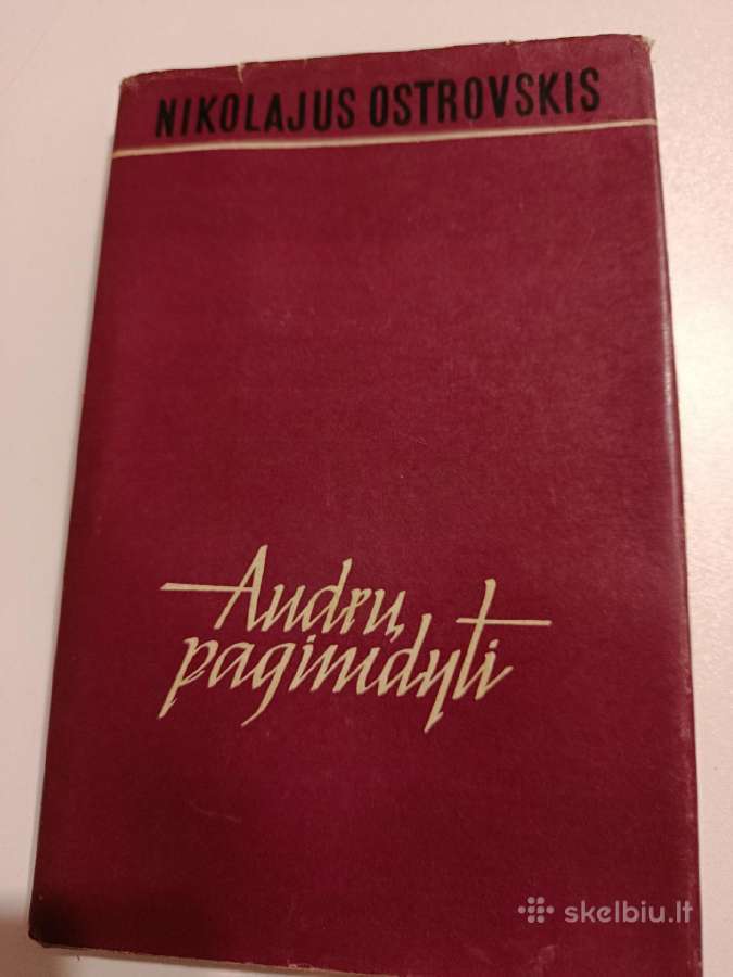 Nikolajus Ostrovskio Audrų pagimdyti