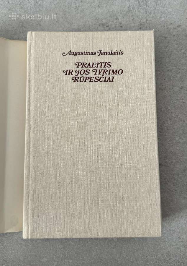 Praeitis ir jos tyrimo rūpesčiai - nuotraukos Nr. 3
