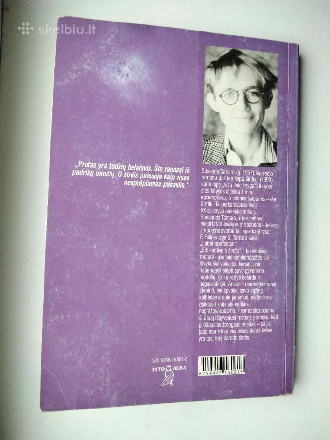 S. Tamaro. Eik kur liepia širdis - nuotraukos Nr. 11