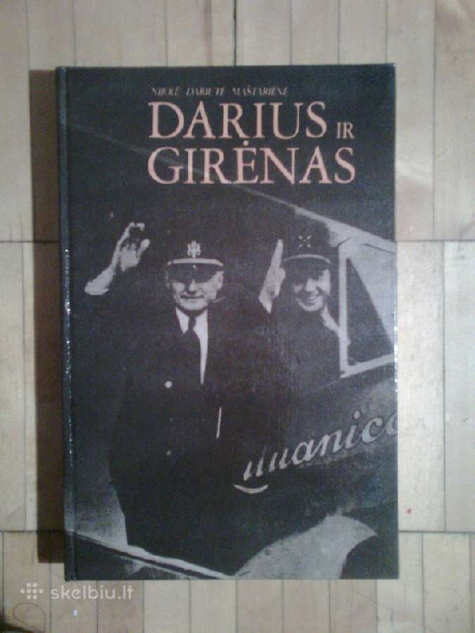 Nijolė Dariūtė Maštarienė "Darius ir Girėnas"1990m