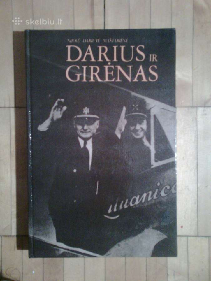 Nijolė Dariūtė Maštarienė "Darius ir Girėnas"1990m