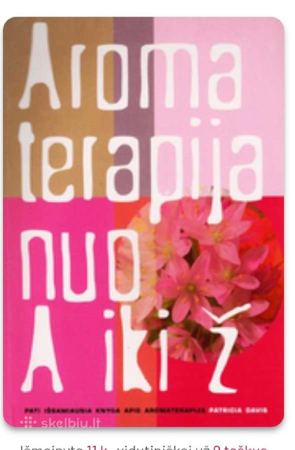 Aromaterapija nuo A iki Ž