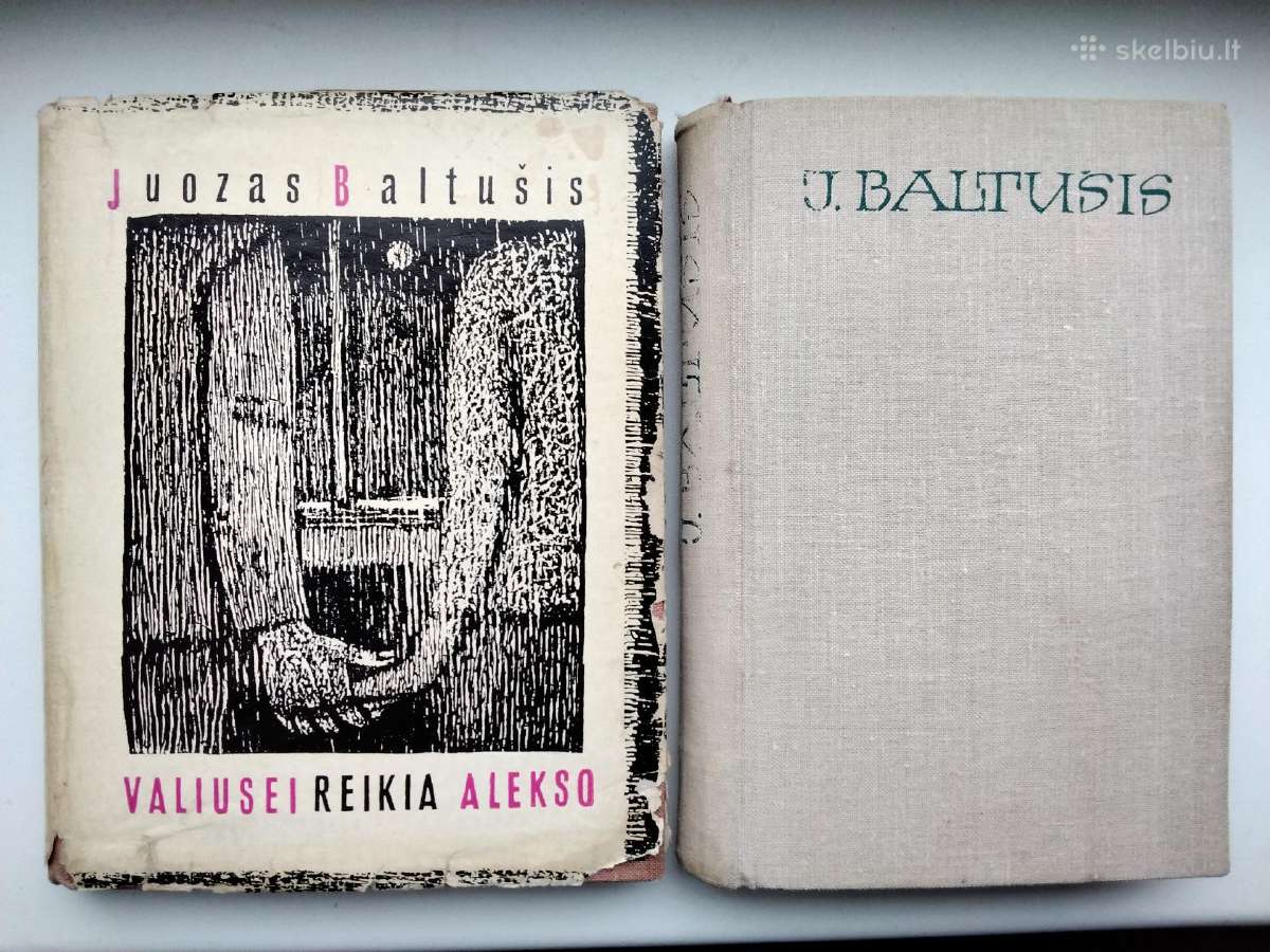 J. Baltušis. Valiusei reikia Alekso. Tėvų ir broli