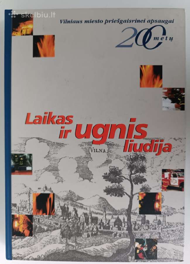 Laikas ir ugnis liudija