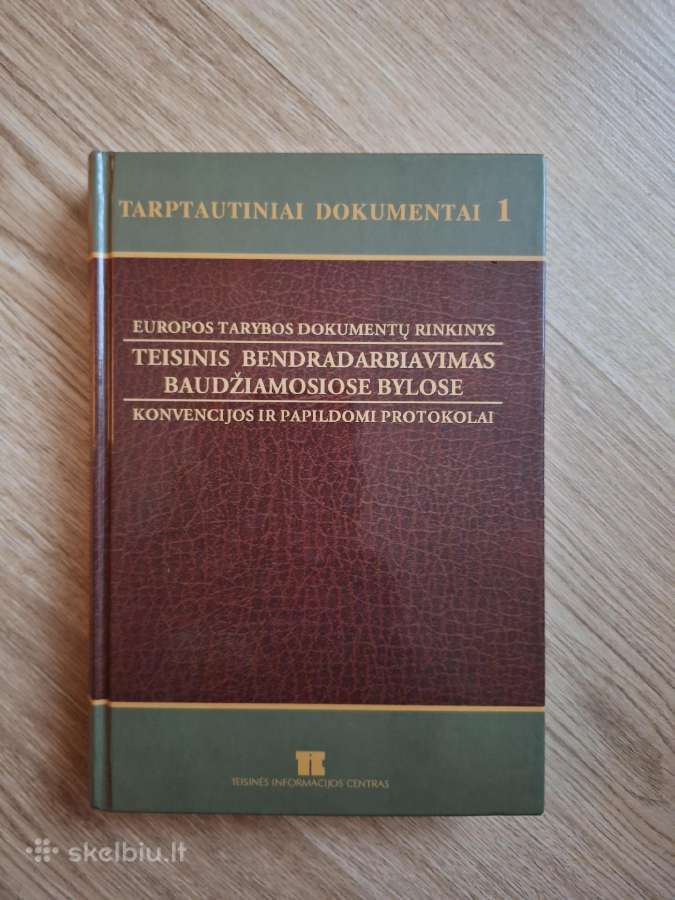 Teisinis bendradarbiavimas baudžiamosiose bylose.