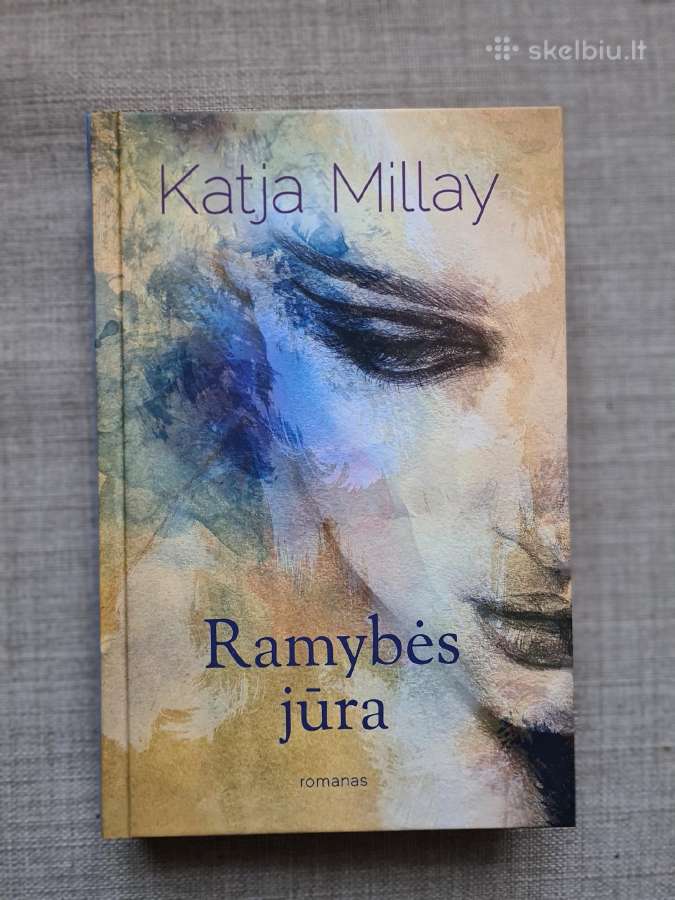 Ramybės jūra (Katja Millay) - romanas paaugliams