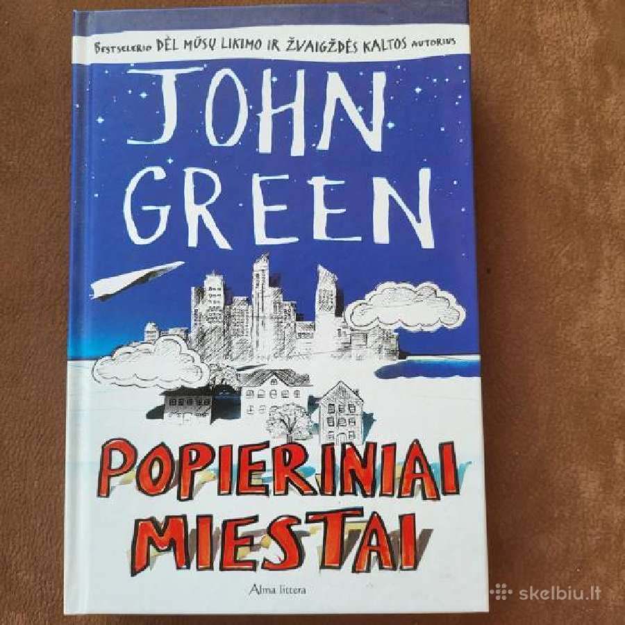 John Green „Popieriniai miestai“