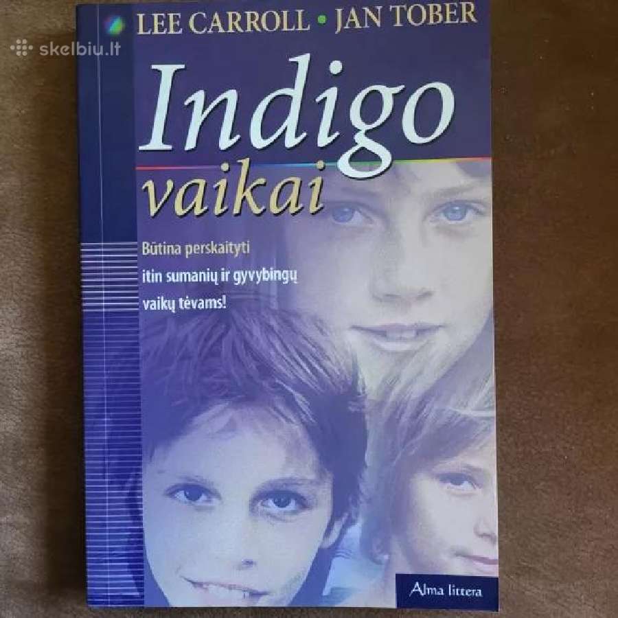 Lee Carroll, Jan Tober „Indigo vaikai“