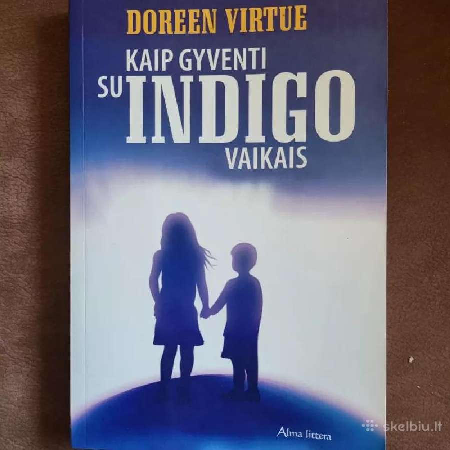 Kaip gyventi su indigo vaikais