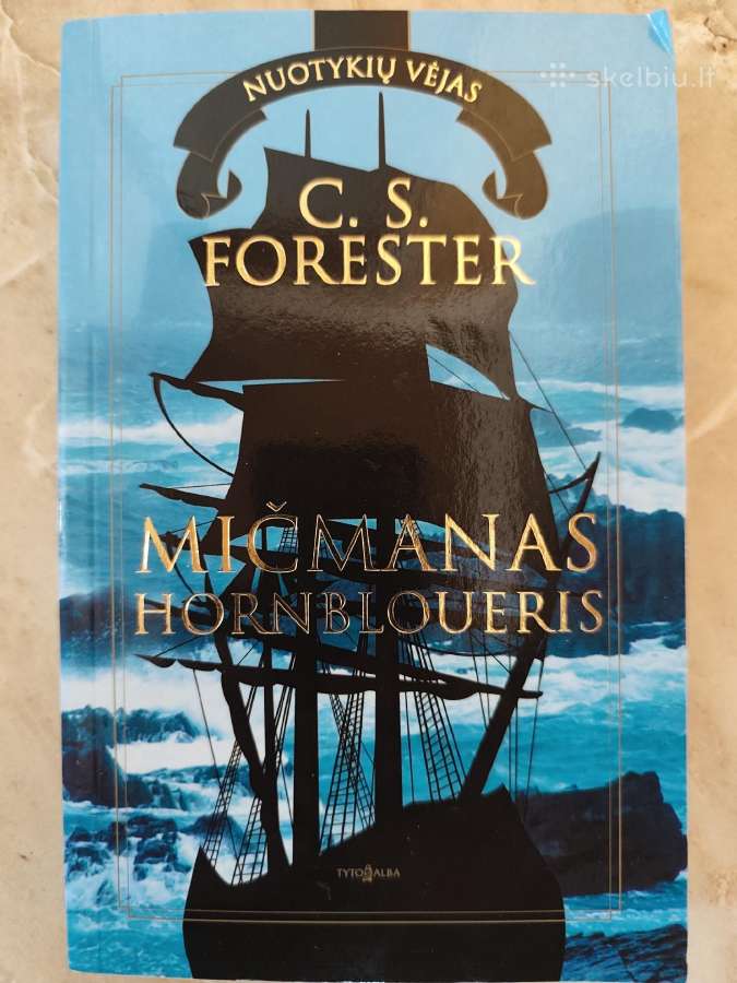 Mišmanas Hornbloweris – C. S. Forester