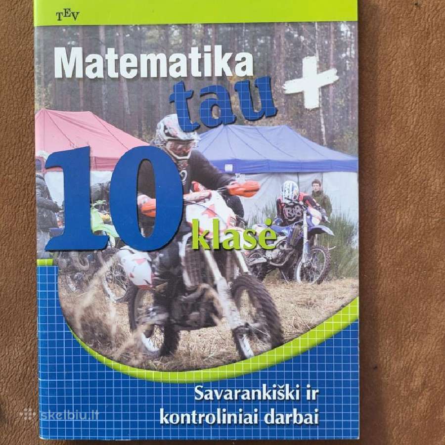 Matematika Tau+, savarankiški ir kontroliniai darb