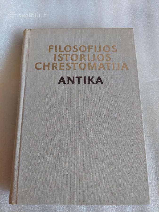 Filosofijos istorijos chrestomatija. Antika