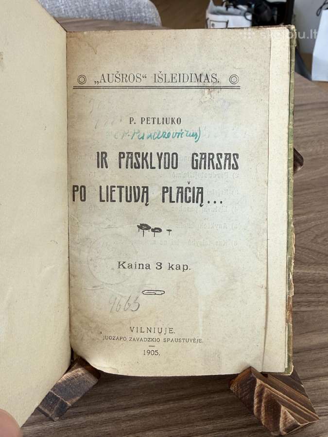 Ir pasklydo garsas po Lietuvą plačią 1905 m.