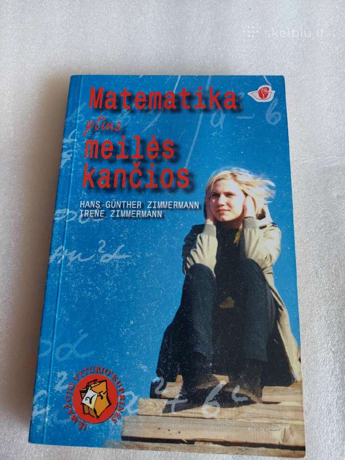 Matematika plius meilės kančios