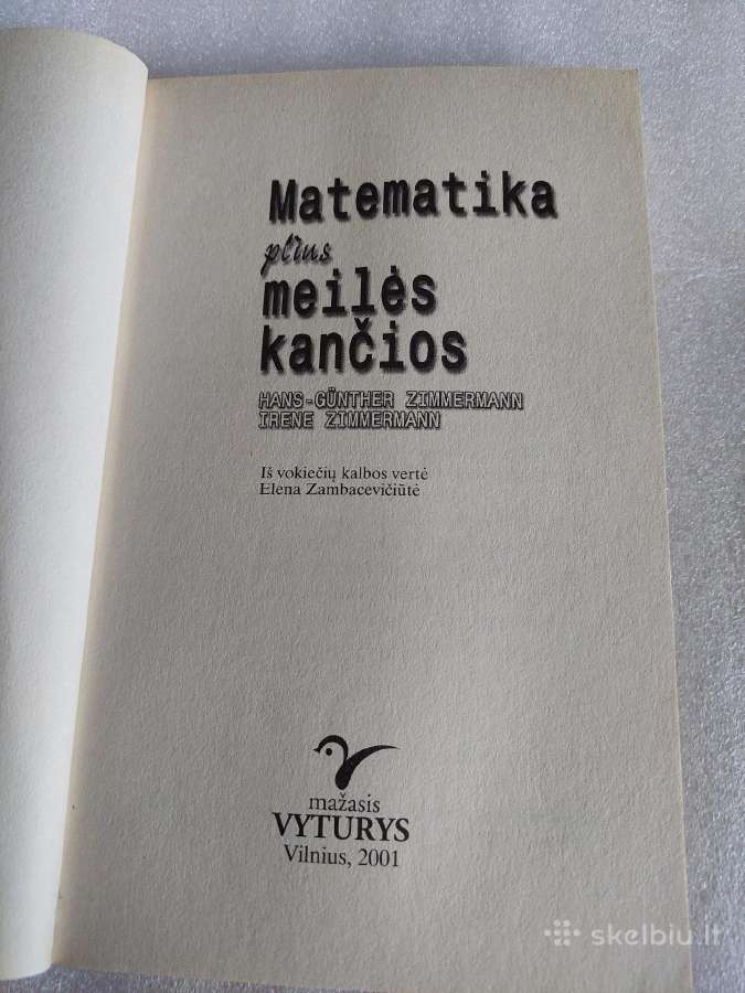 Matematika plius meilės kančios - nuotraukos Nr. 2