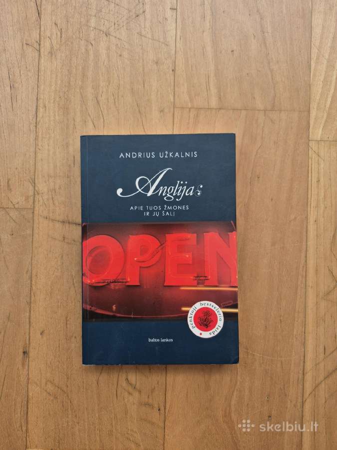 A.užkalnis "Anglija: apie tuos žmones ir jų šalį"