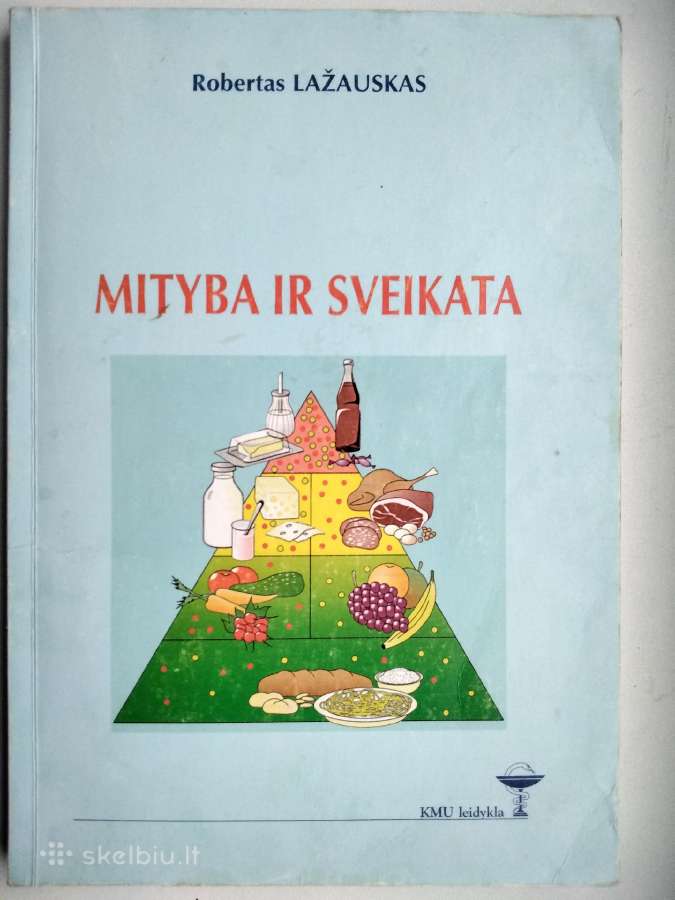 R. Lažauskas. Mityba ir sveikata
