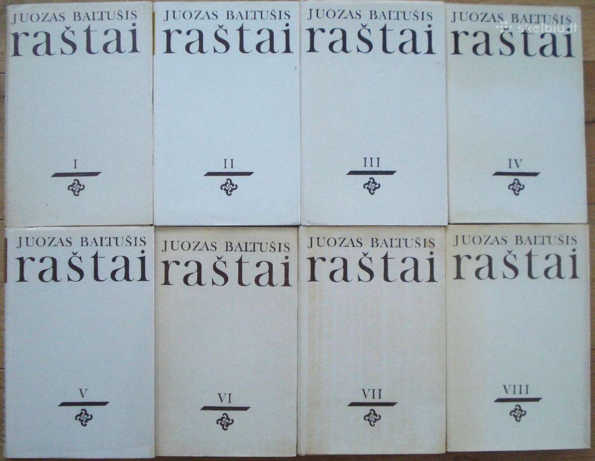 Juozas Baltušis " Raštai VIII tomai "
