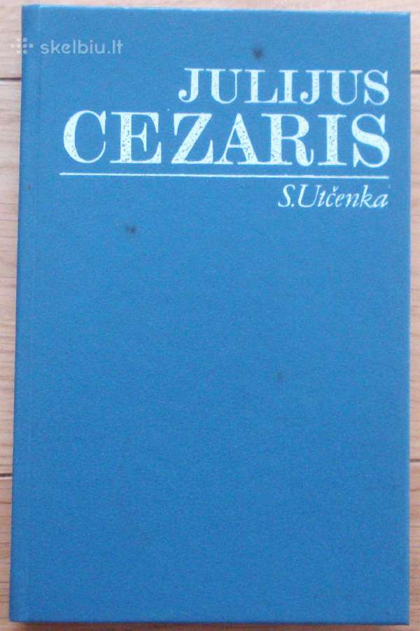 S. Utčenka " Julijus Cezaris "