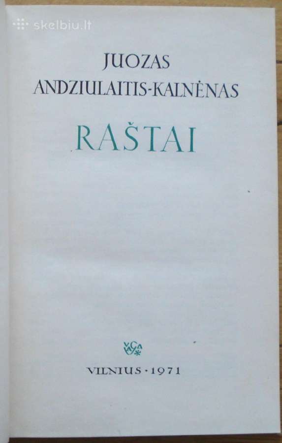 Juozas Andziulaitis-kalnėnas " Raštai " - nuotraukos Nr. 2