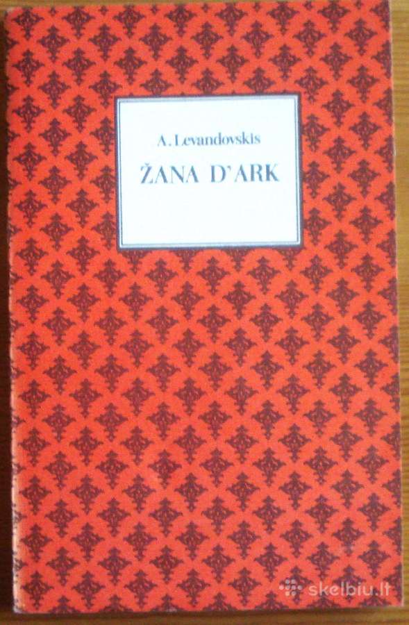 A. Levandovskis " Žana D"ark "
