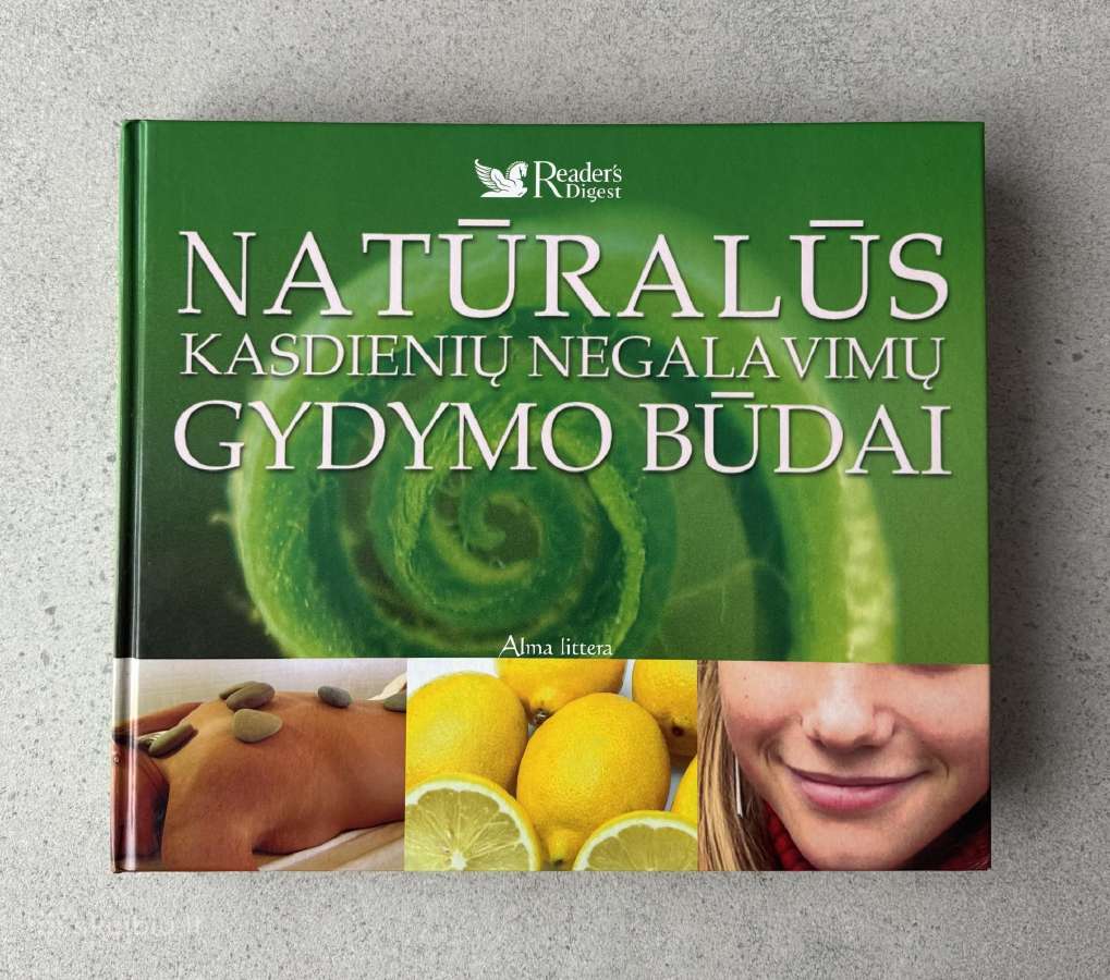 Natūralūs kasdieninių negalavimų gydymo būdai - nuotraukos Nr. 2