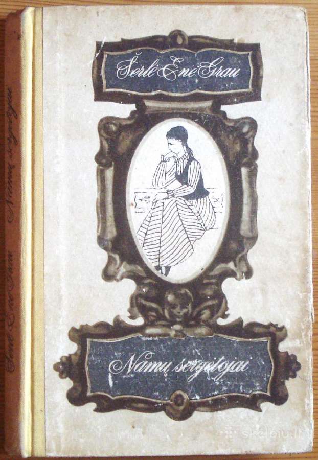 Šarlė Enė Grau " Namų sergėtojai "