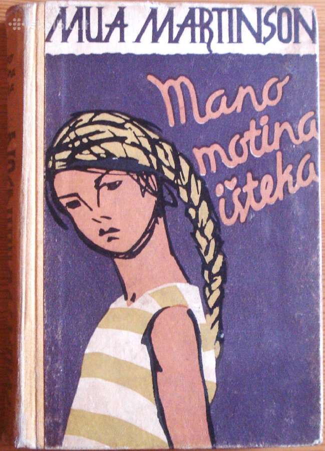Mua Martinson " Mano motina išteka "