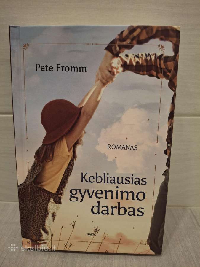Kebliausias gyvenimo darbas