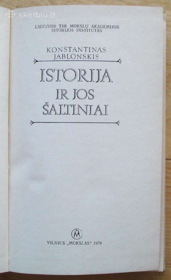K. Jablonskis "Istorija ir jos šaltiniai " - nuotraukos Nr. 2