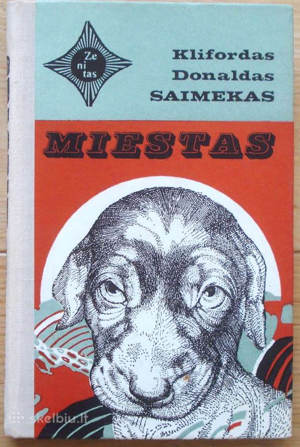 Klifordas D. Seimekas " Miestas "