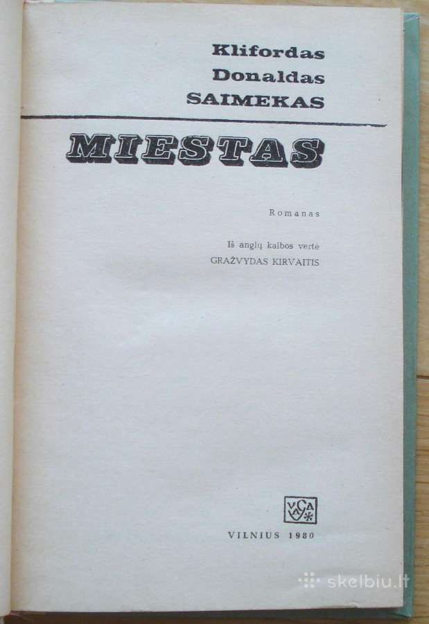 Klifordas D. Seimekas " Miestas " - nuotraukos Nr. 2