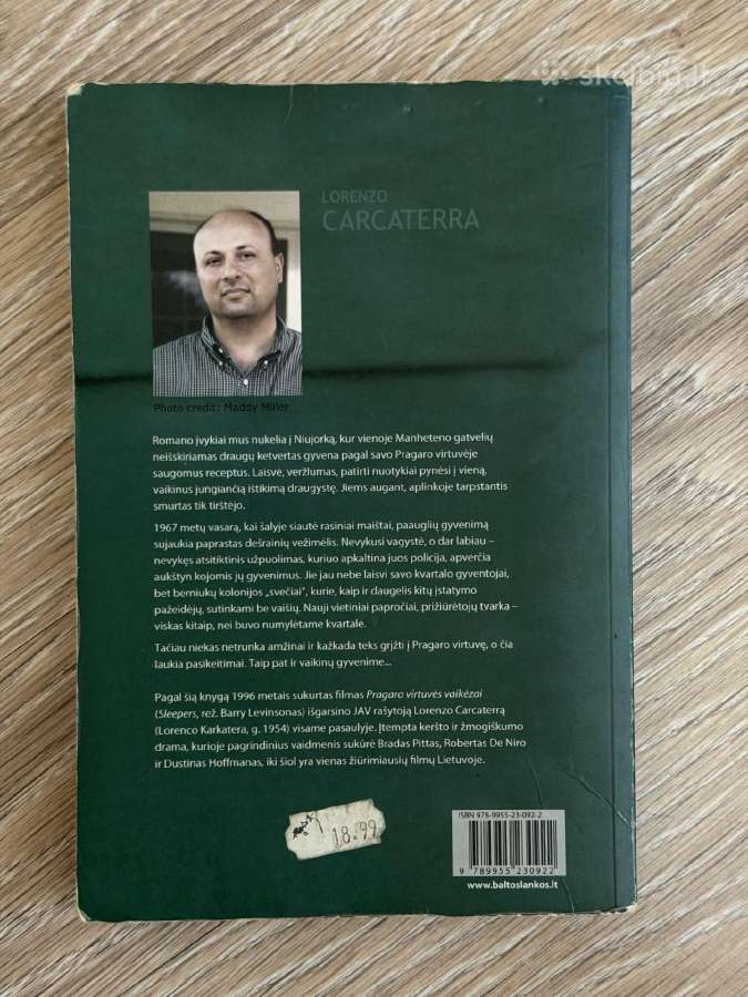 Lorenzo Carcaterra Pragaro virtuvės vaikėzai arba - nuotraukos Nr. 2