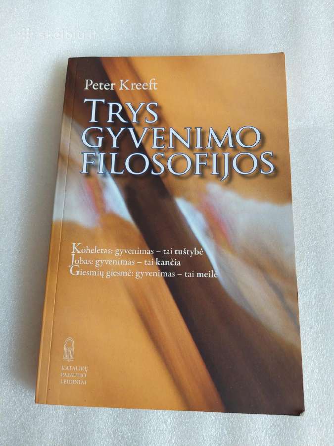 Trys gyvenimo filosofijos