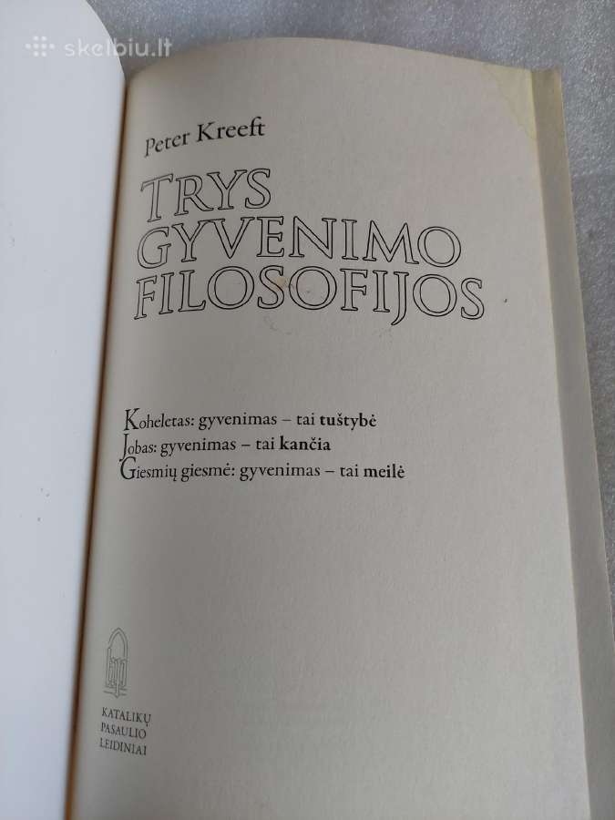 Trys gyvenimo filosofijos - nuotraukos Nr. 2