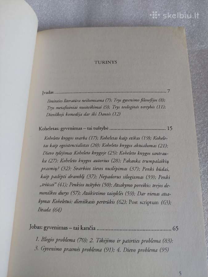 Trys gyvenimo filosofijos - nuotraukos Nr. 3