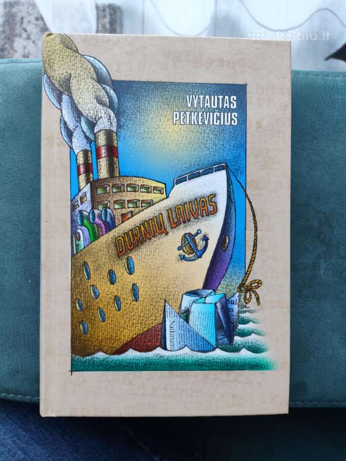 Durnių laivas .V. Petkevičius