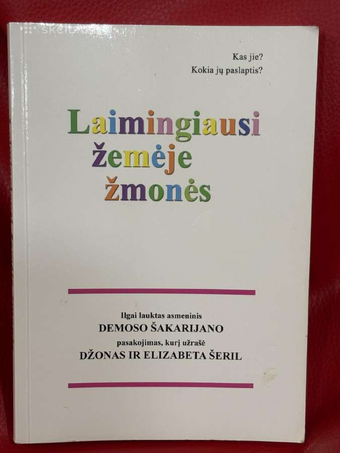 Laimingiausi žemėje žmonės