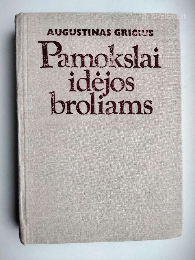 A. Gricius. Pamokslai idėjos broliams. 1979 m. lei