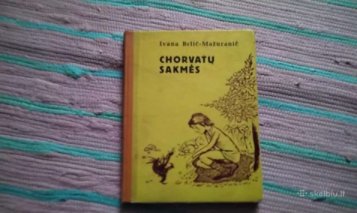 Chorvatų sakmės Ivana Brlič-mažuranič